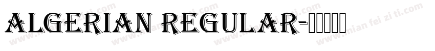 algerian regular字体转换